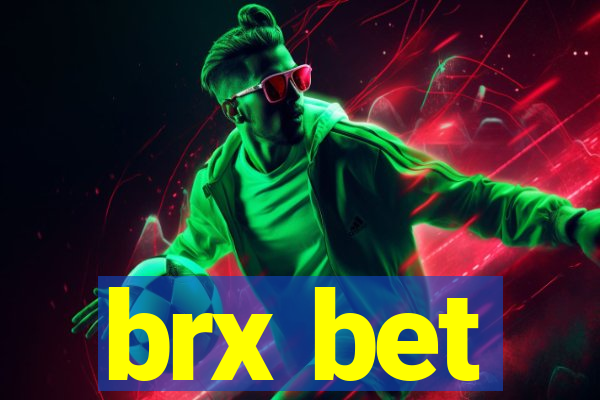 brx bet